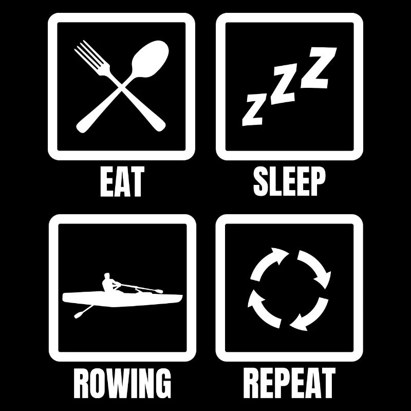 Eating, sleeping, rowing, repeating