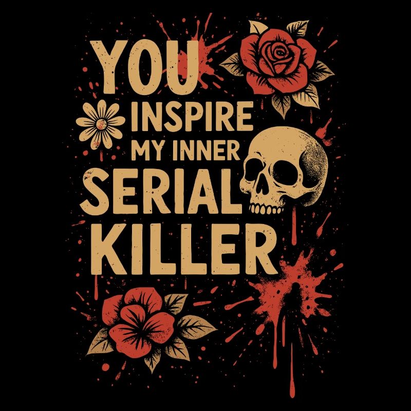 Inner Serial Killer Inspired