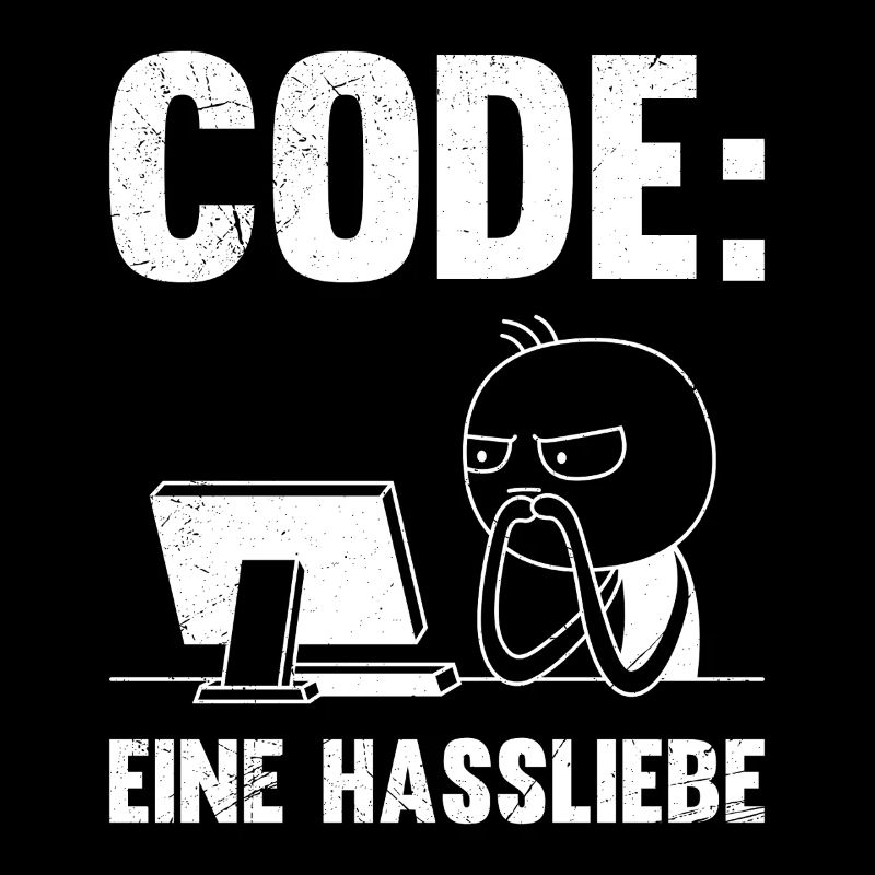 Coder CODE A LOVE-HATE RELATIONSHIP FUNNY