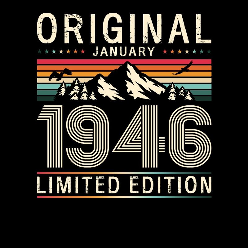 80e anniversaire Original janvier Né en 1946