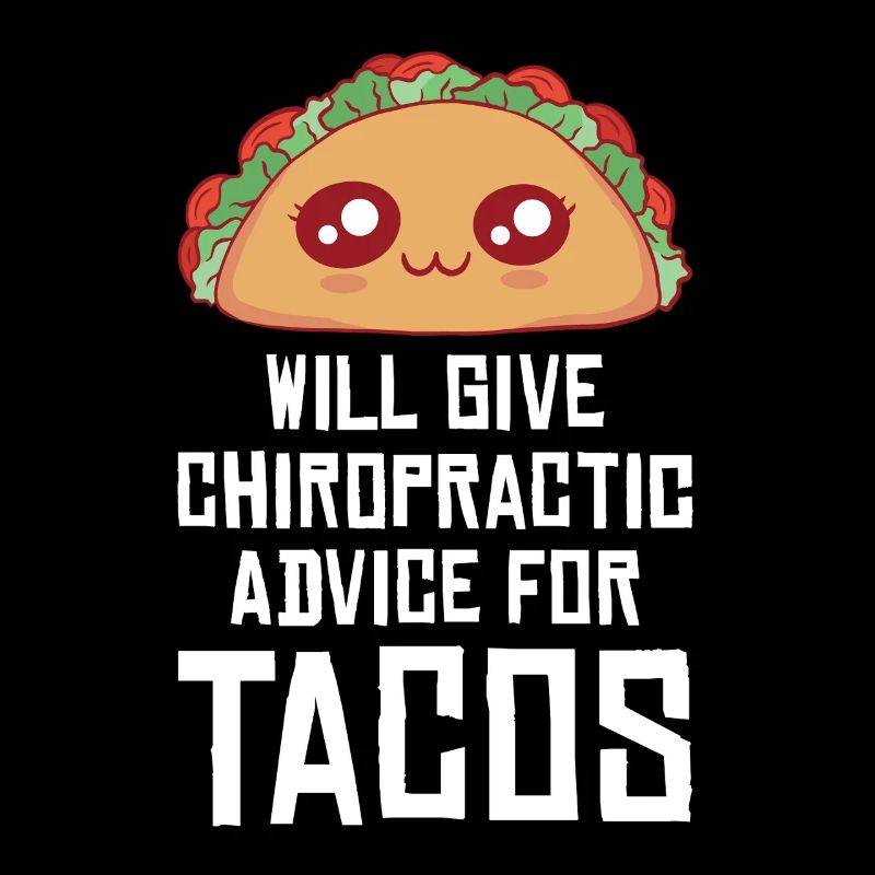 Taco Humor Chiropractic Design