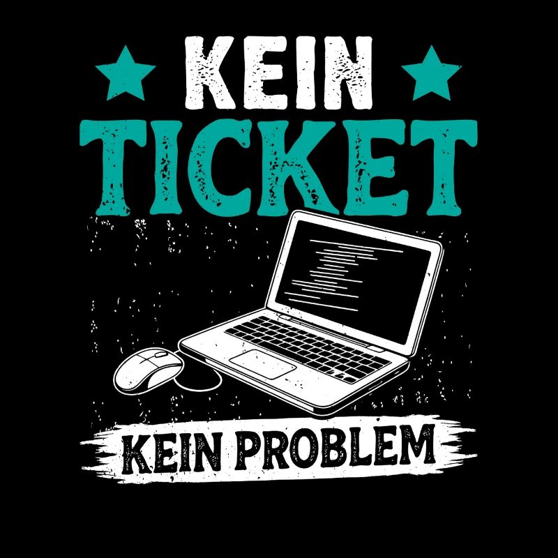Nerd Computer KEIN TICKET KEIN PROBLEM LUSTIG