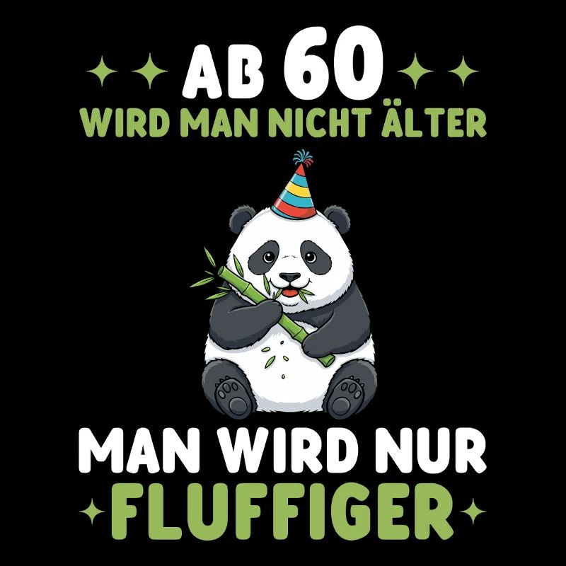 60. Geburtstag Panda - Man wird fluffiger