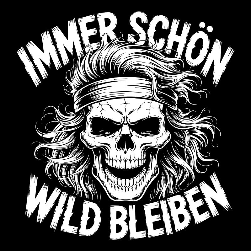 Always Stay Wild Skull