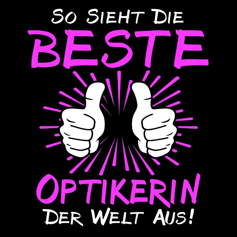Optikerin Sprüche