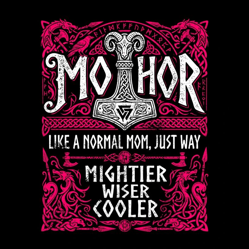 Mothor Wikinger Mutter Thor Hammer Spruch