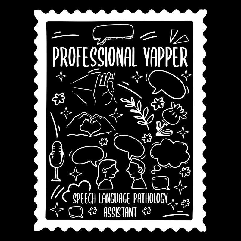 Professional Yapper Speech Language SLP