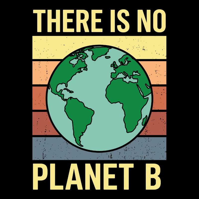 There Is No Planet B Shirt Retro Environment