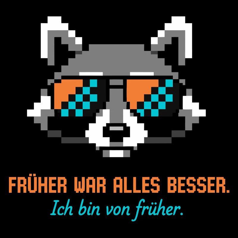 Früher war alles besser Waschbär