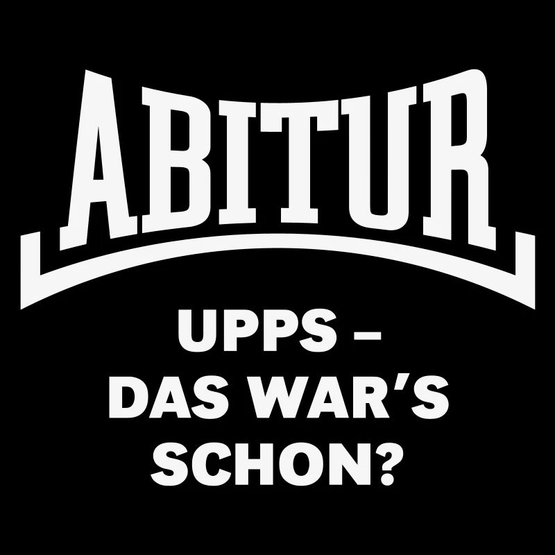 Abitur: Upps – Das War’s Schon? (Konkav / White)