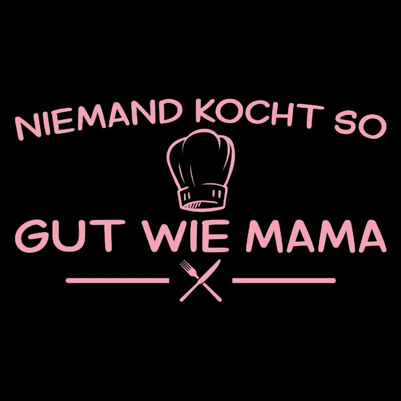 Niemand kocht so gut wie Mama – Muttertag