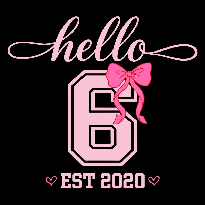Hello 6 Est 2020 Mädchen Geburtstag Design