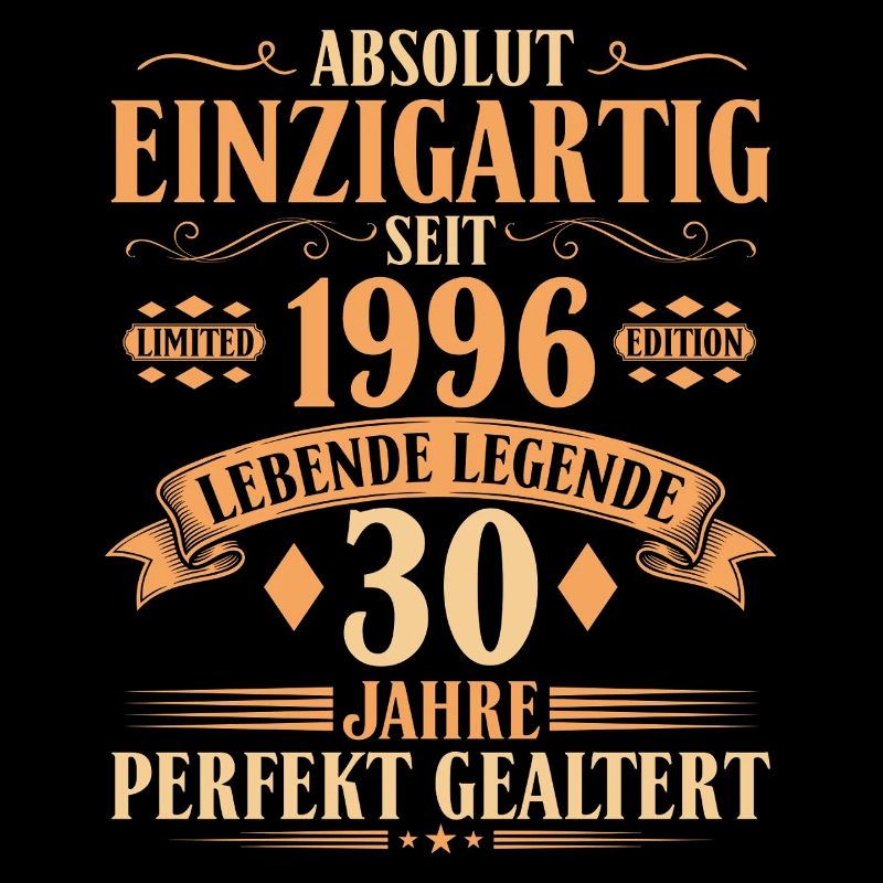 Einzigartig seit 1996 - 30. Geburtstag Vintage