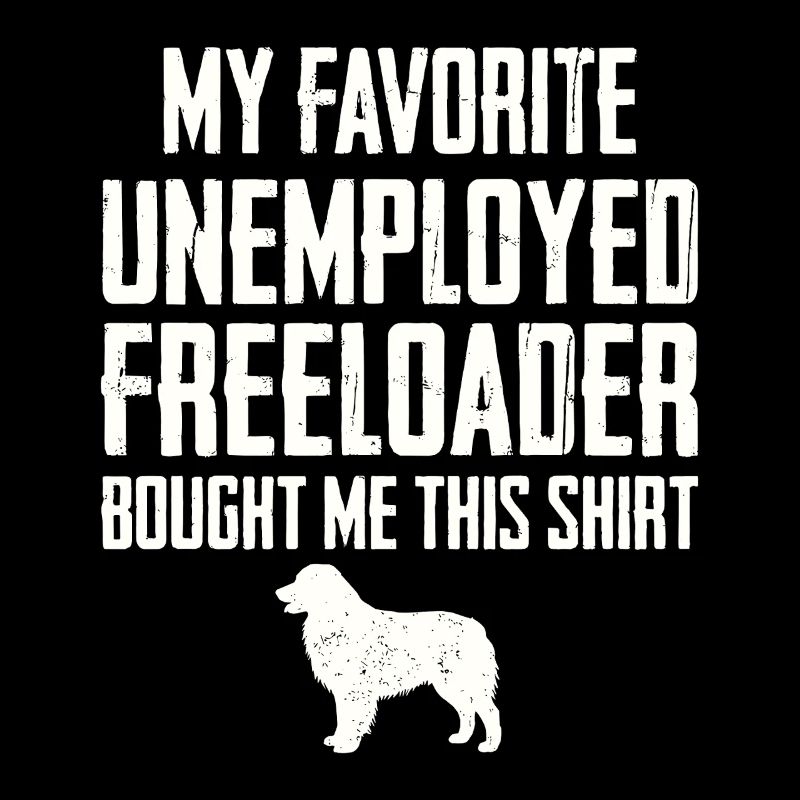 Funny Australian Shepherd Freeloader
