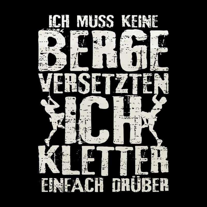 Klettern berg versetzten spruch geschenkidee