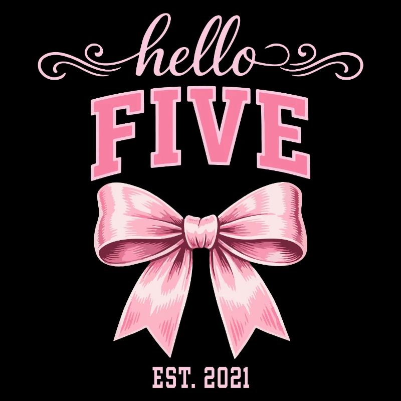Hello Five 5 Ans Est 2021 Anniversaire Nœud
