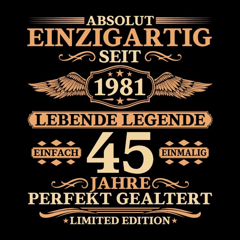 Einzigartig seit 1981 – 45. Geburtstag Geschenk