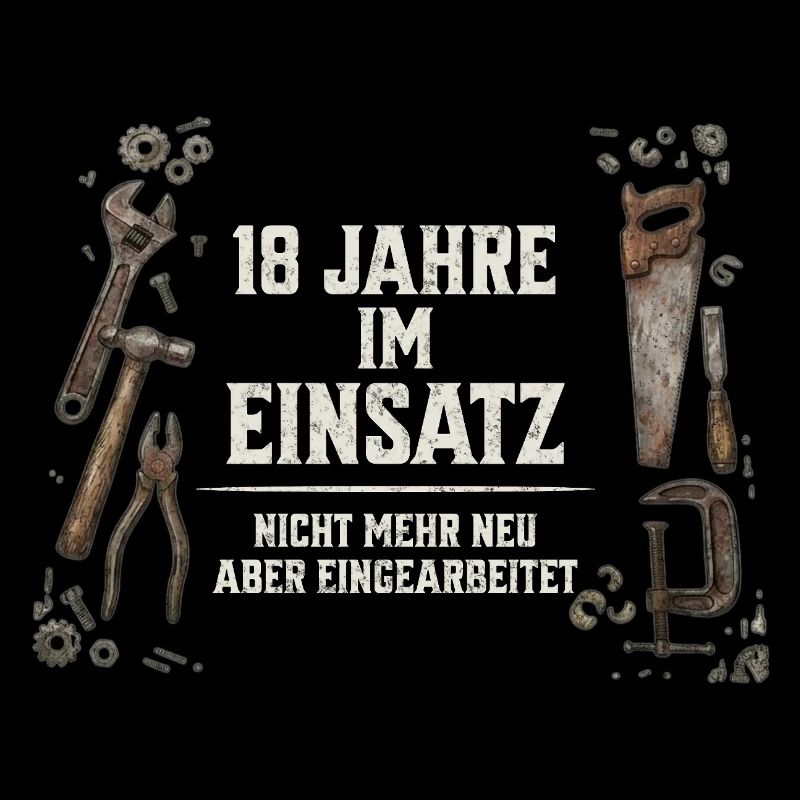 18. Geburtstag Handwerker Geschenk Werkzeug Spruch