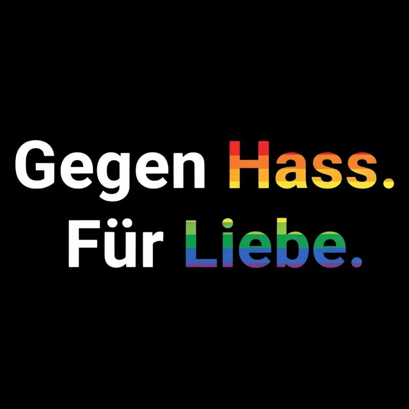 Liebe statt Hass Spruch Frieden Statement