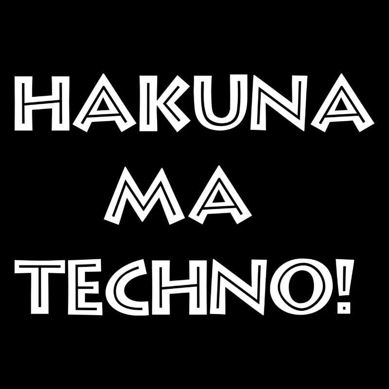 Hakuna Ma Techno_white