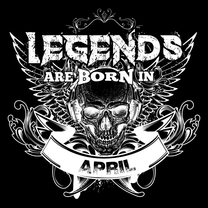 Geburtstag April Legenden Skull Schädel