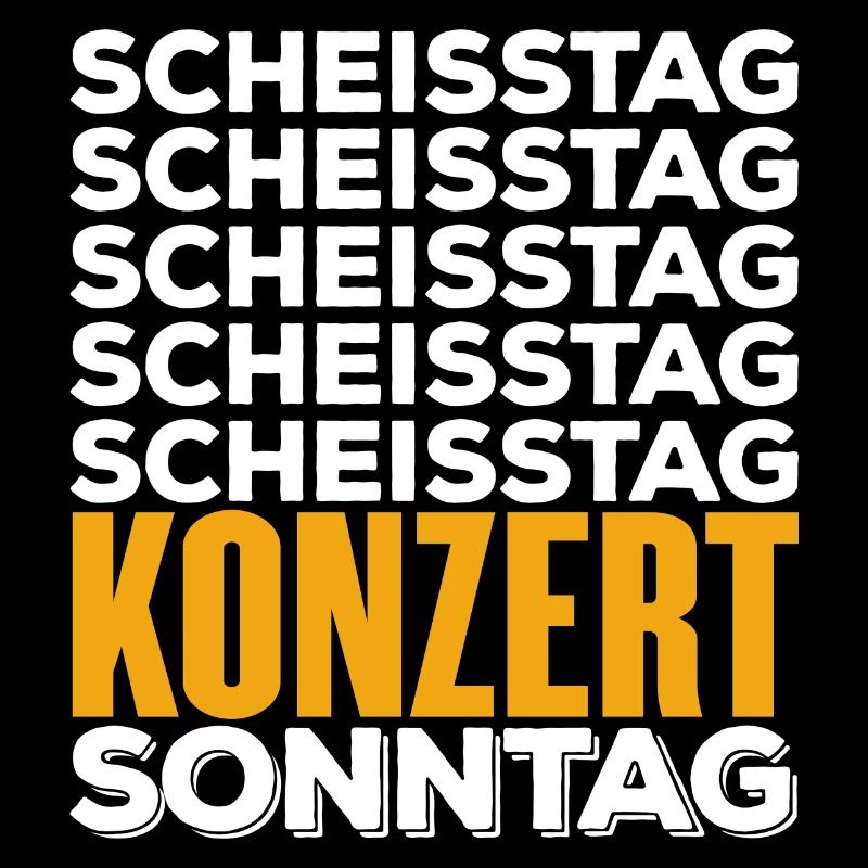 KONZERT - Scheisstag