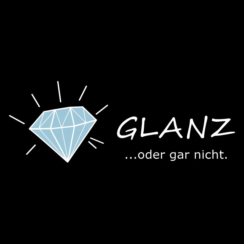 GLANZ oder gar nicht, mit Diamant, Glamour