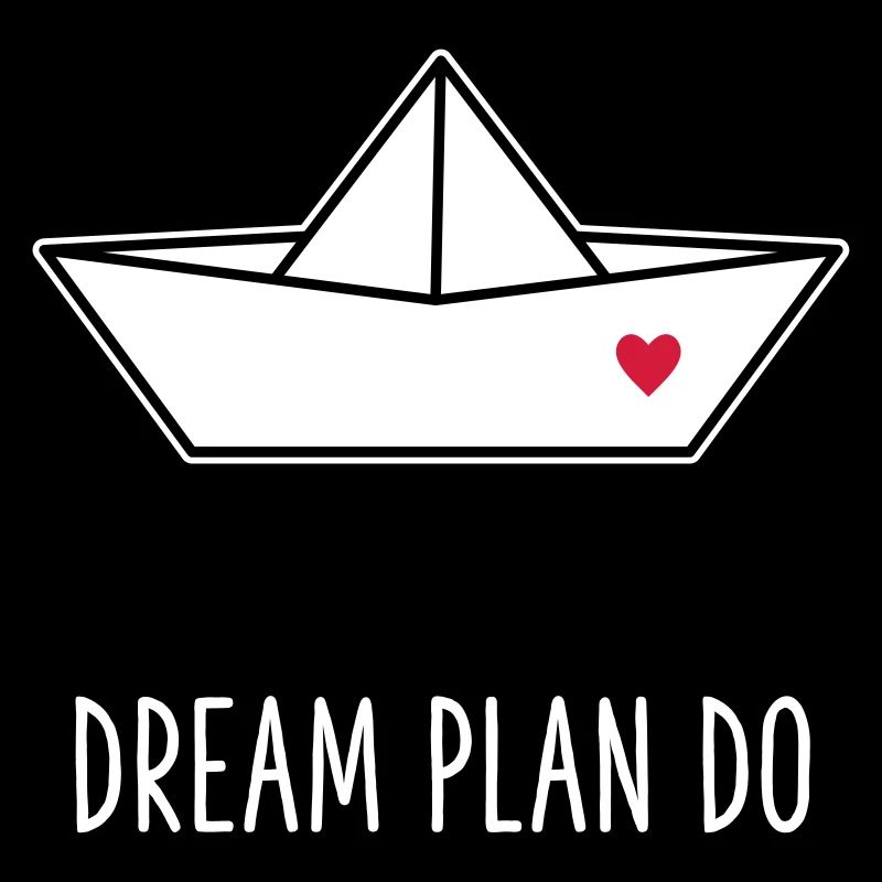 Dream Plan Do - Papierboot Schiffchen Herz