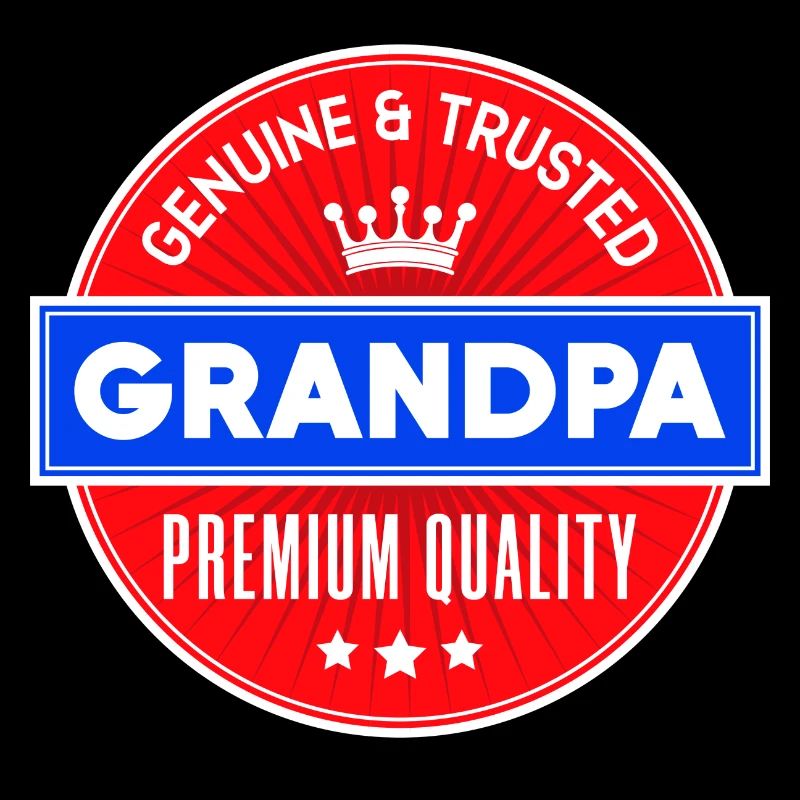 Großpapa Opa Statement Großvater Alles Gute
