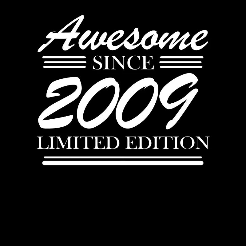 2009 - Vintage 2009 - Fantastic since 2009