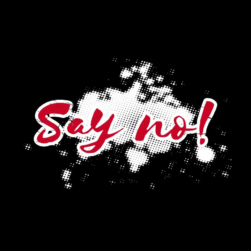 Say No lettering