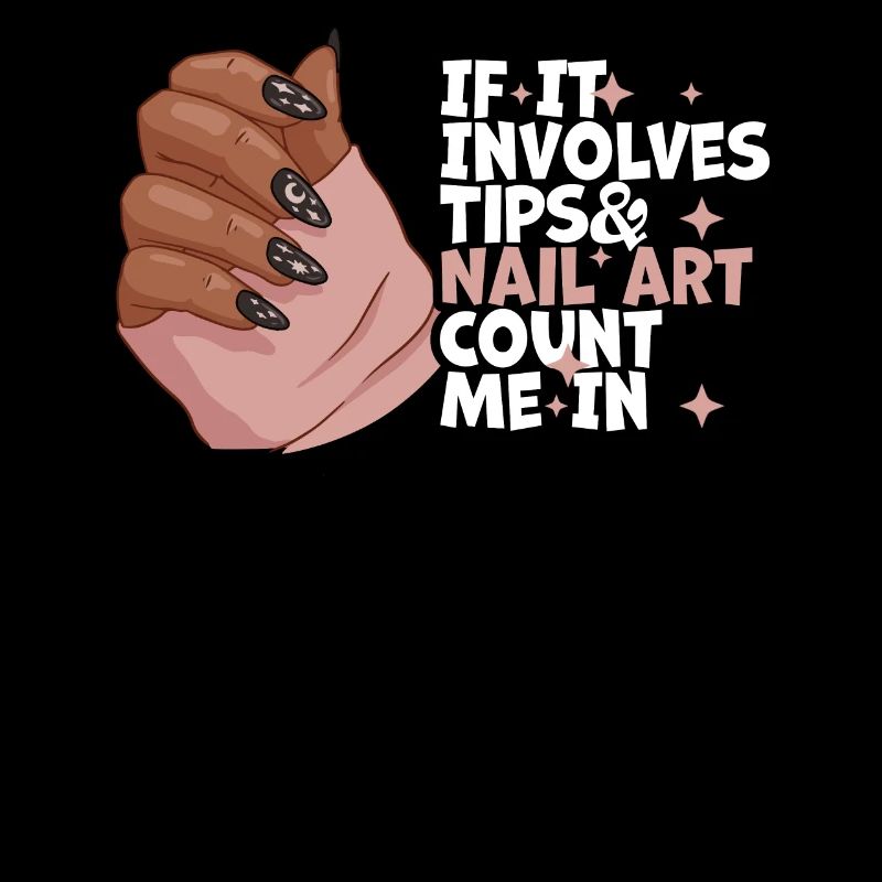 If It Involves Tips and Nailart Nagelstudio