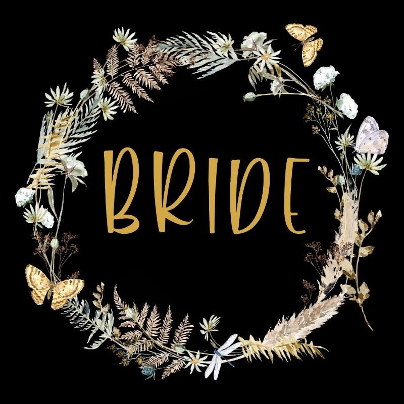 Team Bride! Boho wreath, customizable