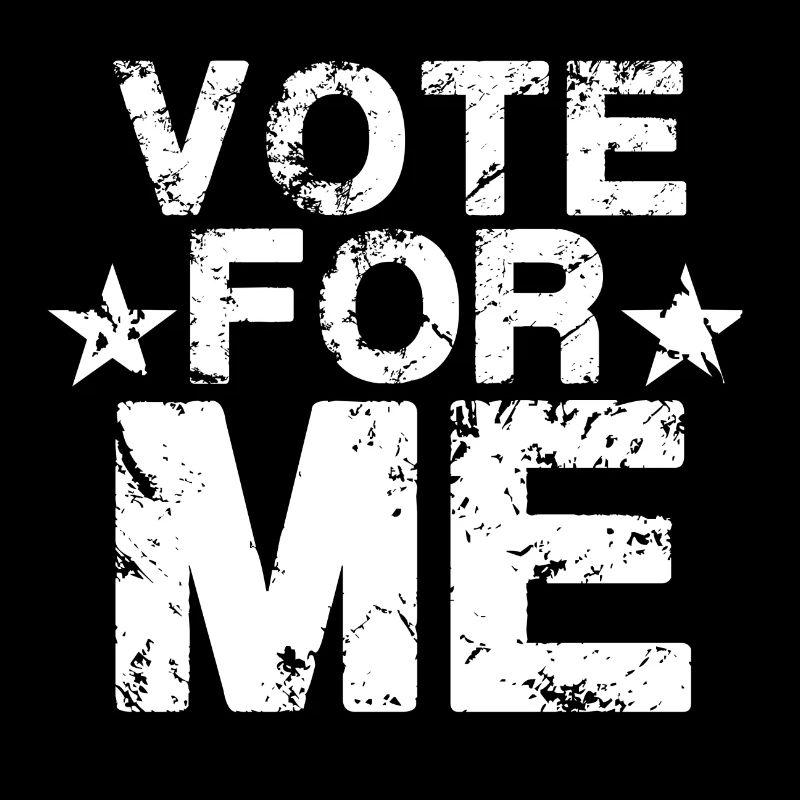 VOTE For Me White