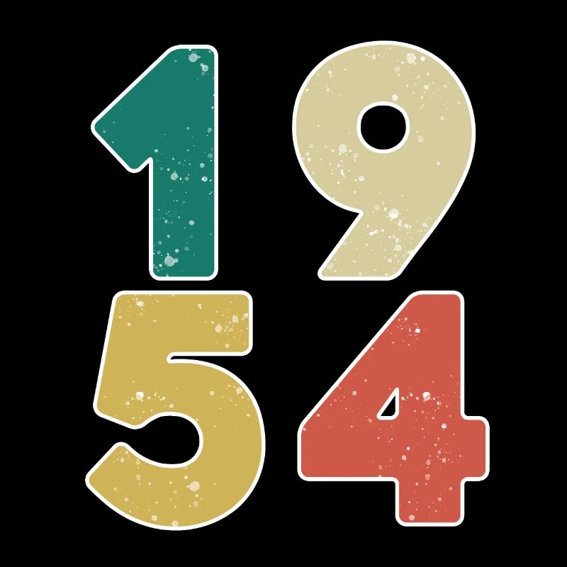 1954 - Born 1954 - Built in 1954