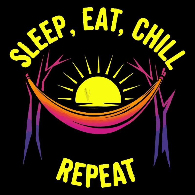 Sleep Eat Chill Repeat