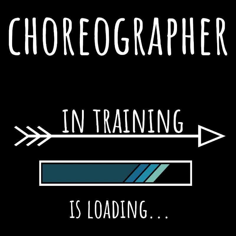 Geschenk Beruf Ausbildung Choreograph
