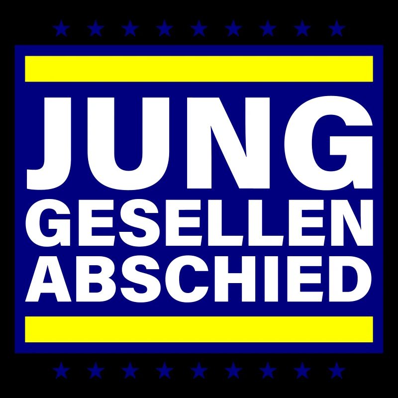 Junggesellenabschied Jga Spruch