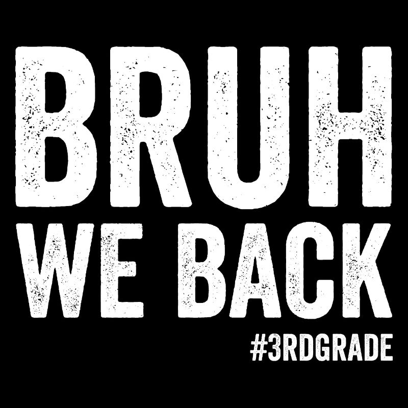 Brother, we're back, 3rd grade, first school