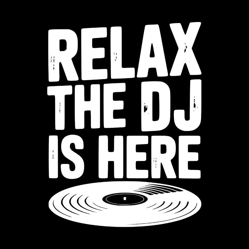 Relax The DJ is Here