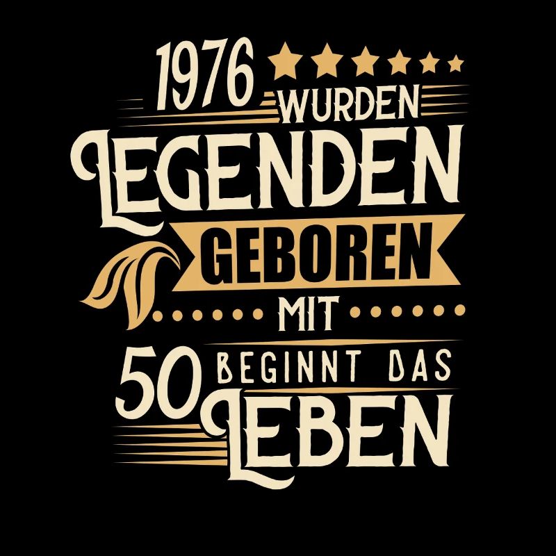 50 Geburtstag Legenden 1976 Retro Leben beginnt