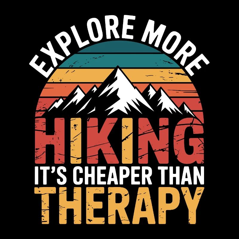 Explore More. It's Cheaper than Therapy