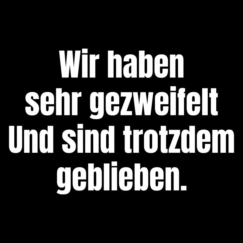 Persévérance malgré le doute Nous sommes restés Conclusion