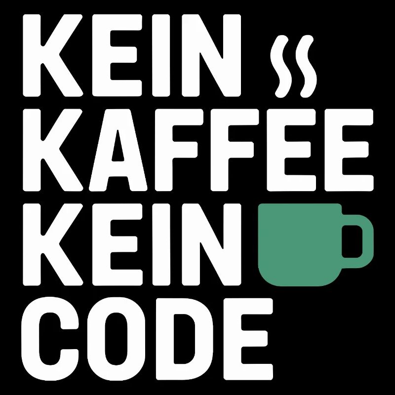 No Coffee No Code Programmer Computer Scientist