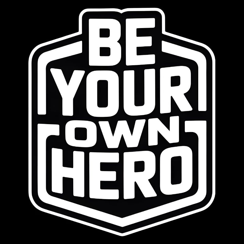 Sei dein eigener Held