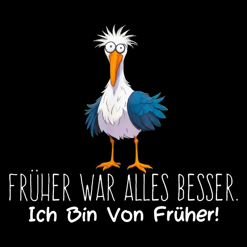 Früher war alles besser - Möwe Witziger Vogel
