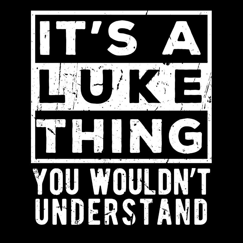 C’est une chose de Luke que tu ne comprendrais pas