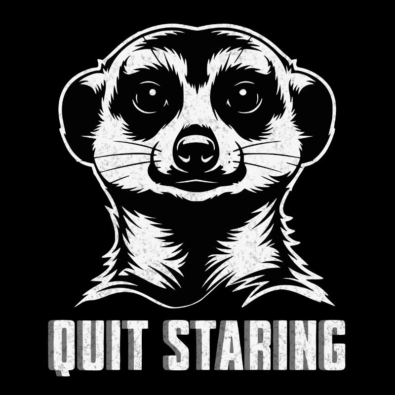 Suricate arrête de fixer - Chemise drôle d’animal
