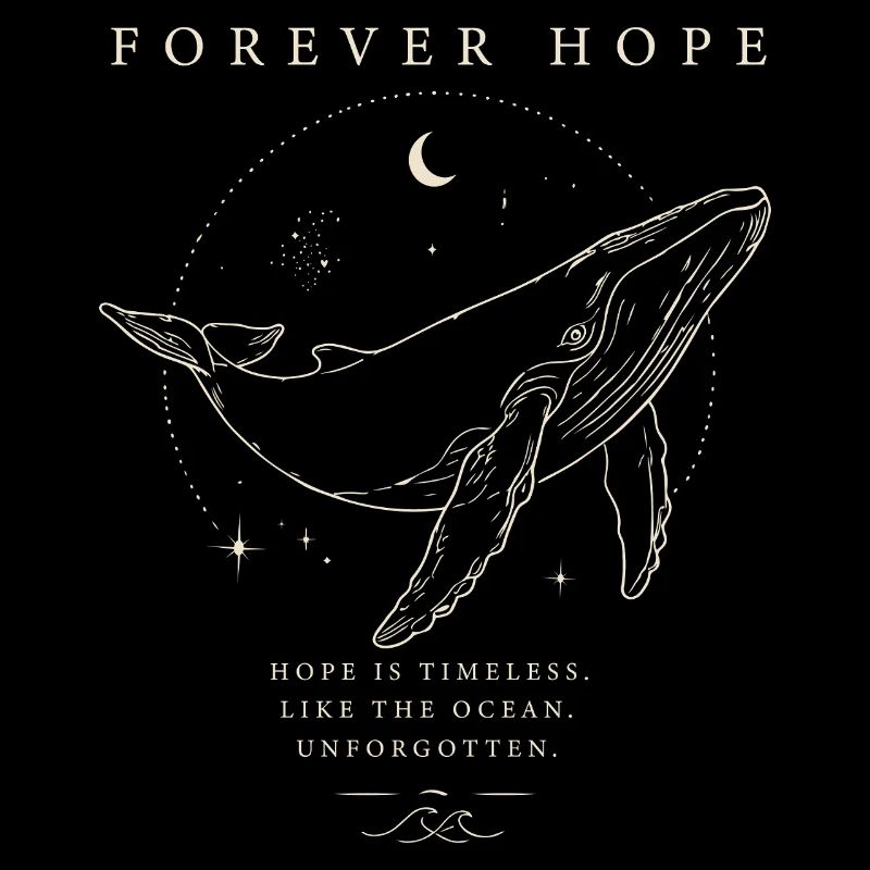 Forever Hope - Unforgotten Whale Bright Design