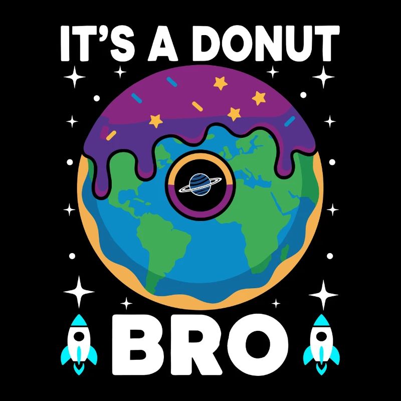 Donut Earth Bro Flat Earth Flatearth Schwurbel